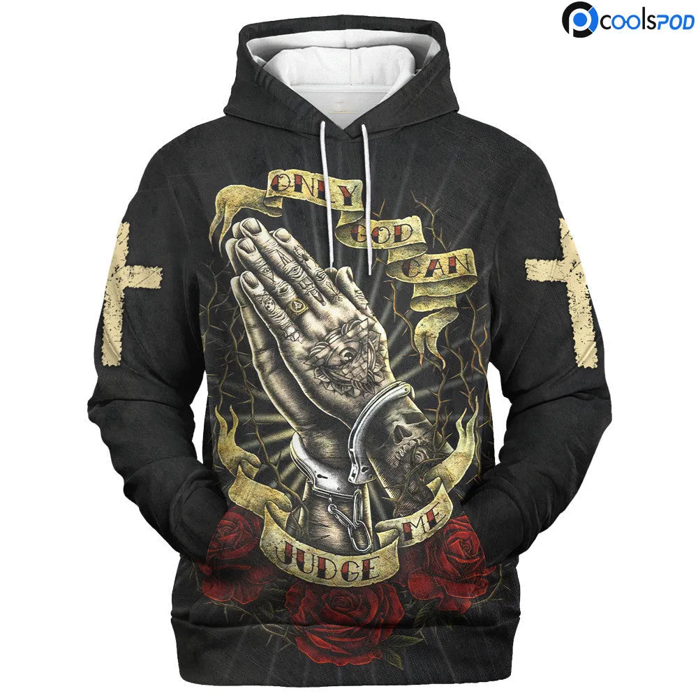 God Hoodie, Only God Can Judge Me 3D All Over Print Hoodie For Men Women, Premium Hoodie For God Lover