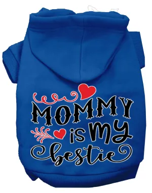 Mommy Is My Bestie Screen Print Dog Hoodie Blue Xxl